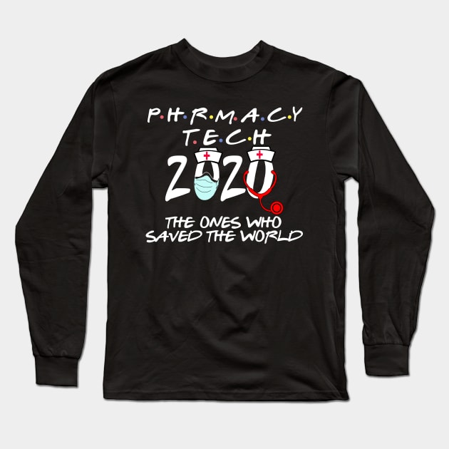 pharmacy technician the ones who saved the world Long Sleeve T-Shirt by DODG99